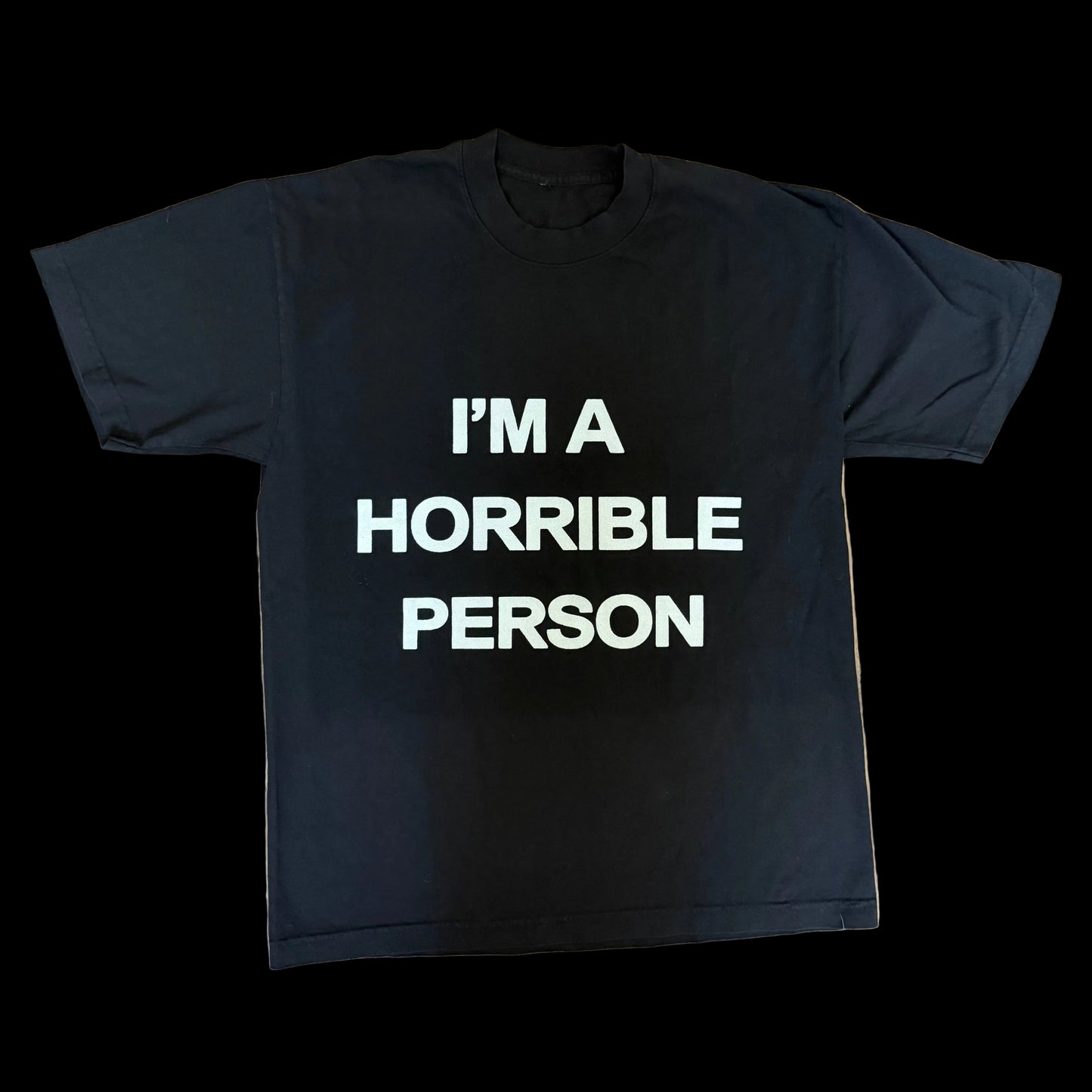 HORRIBLE PERSON